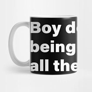 Boy do I hate being right all the time. Mug